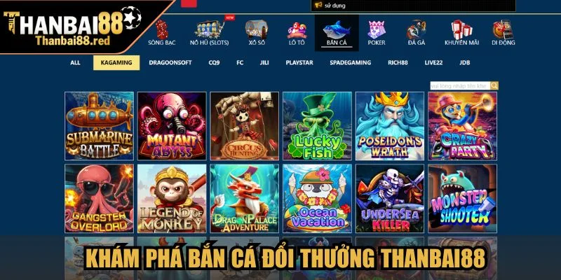 Khám phá bắn cá đổi thưởng tại Thanbai88