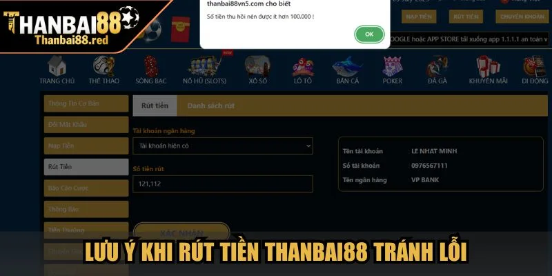 Lưu ý khi tiến hành rút tiền Thanbai88 tránh lỗi