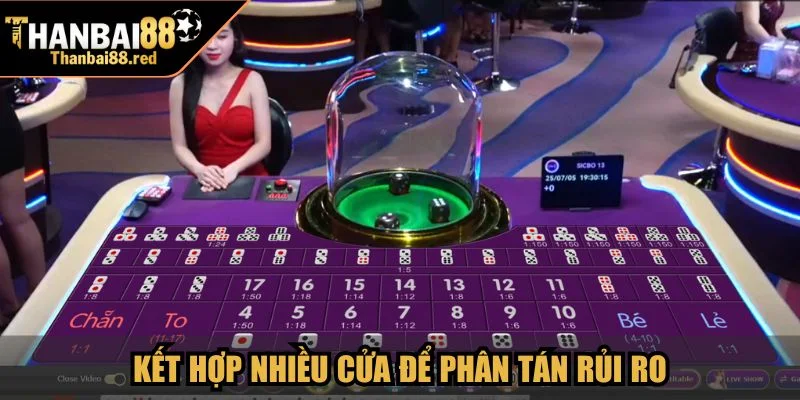 Kết hợp nhiều cửa để phân tán rủi ro